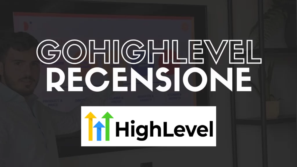 GoHighLevel recensione cos'è