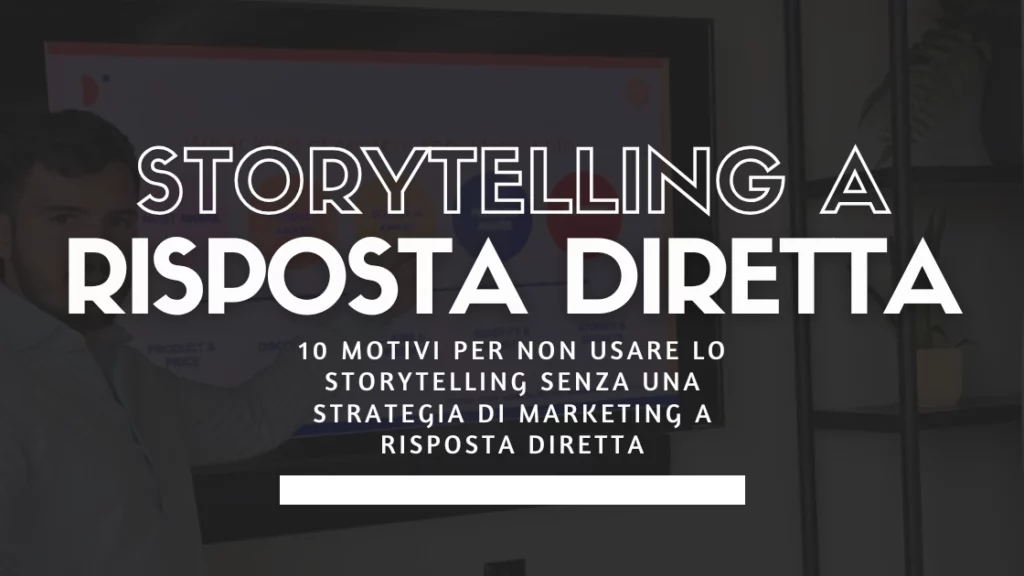 storytelling a risposta diretta